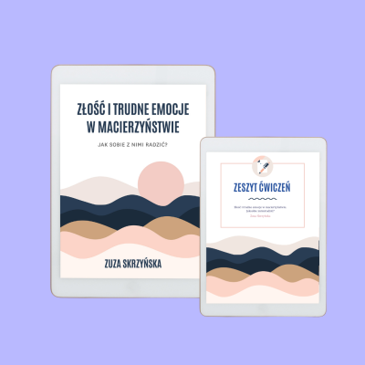 Workbook „Złość i trudne emocje w macierzyństwie” + zeszyt ćwiczeń